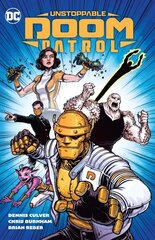 Unstoppable Doom Patrol цена и информация | Фантастика, фэнтези | kaup24.ee