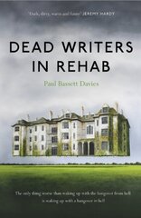 Dead Writers in Rehab 2nd New edition цена и информация | Фантастика, фэнтези | kaup24.ee