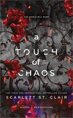 Touch of Chaos: A Dark and Enthralling Reimagining of the Hades and Persephone Myth hind ja info | Fantaasia, müstika | kaup24.ee