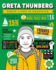 Great Lives in Graphics: Greta Thunberg hind ja info | Noortekirjandus | kaup24.ee