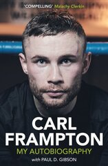 Carl Frampton: My Autobiography hind ja info | Tervislik eluviis ja toitumine | kaup24.ee