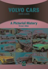 Volvo Cars: 1945-1995 hind ja info | Reisiraamatud, reisijuhid | kaup24.ee