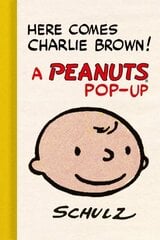 Here Comes Charlie Brown! A Peanuts Pop-Up цена и информация | Фантастика, фэнтези | kaup24.ee