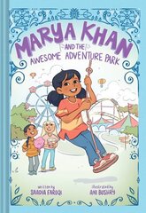 Marya Khan and the Awesome Adventure Park (Marya Khan #4) цена и информация | Книги для подростков и молодежи | kaup24.ee