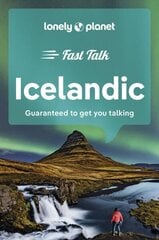 Lonely Planet Fast Talk Icelandic 2nd edition цена и информация | Путеводители, путешествия | kaup24.ee