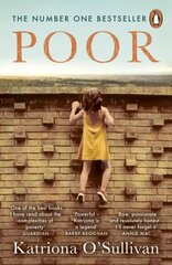 Poor: The No. 1 bestseller Moving, uplifting, brave heroic BBC Womans Hour цена и информация | Биографии, автобиогафии, мемуары | kaup24.ee