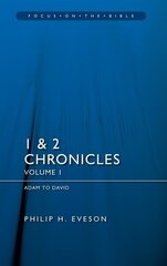 1 & 2 Chronicles Vol 1: Adam to David цена и информация | Духовная литература | kaup24.ee