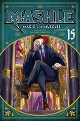 Mashle: Magic and Muscles, Vol. 15 цена и информация | Фантастика, фэнтези | kaup24.ee