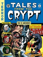 EC Archives: Tales from the Crypt Volume 3 цена и информация | Фантастика, фэнтези | kaup24.ee