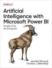 Artificial Intelligence with Microsoft Power Bi: Simpler AI for the Enterprise цена и информация | Книги по экономике | kaup24.ee