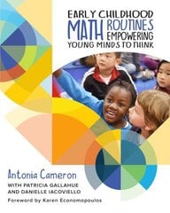 Early Childhood Math Routines: Empowering Young Minds to Think hind ja info | Ühiskonnateemalised raamatud | kaup24.ee