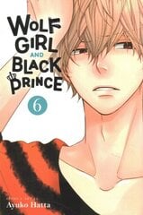 Wolf Girl and Black Prince, Vol. 6 цена и информация | Фантастика, фэнтези | kaup24.ee