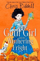 Goth Girl and the Wuthering Fright цена и информация | Книги для подростков и молодежи | kaup24.ee