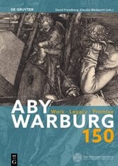 Aby Warburg 150: Work, Legacy, Promise цена и информация | Книги об искусстве | kaup24.ee