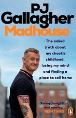 Madhouse: The naked truth about my chaotic childhood, losing my mind and finding a place to call home hind ja info | Elulooraamatud, biograafiad, memuaarid | kaup24.ee