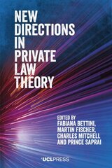 New Directions in Private Law Theory hind ja info | Majandusalased raamatud | kaup24.ee