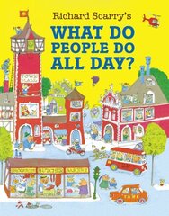 What Do People Do All Day? hind ja info | Väikelaste raamatud | kaup24.ee