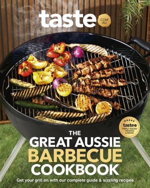 Great Aussie Barbecue Cookbook: Get your grill on with taste.com.au's complete guide to sizzling recipes hind ja info | Retseptiraamatud  | kaup24.ee