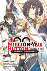 I Kept Pressing the 100-Million-Year Button and Came Out on Top, Vol. 5 (manga) hind ja info | Fantaasia, müstika | kaup24.ee