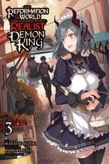 Reformation of the World as Overseen by a Realist Demon King, Vol. 3 (manga) цена и информация | Фантастика, фэнтези | kaup24.ee