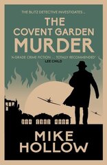 Covent Garden Murder: The compelling wartime murder mystery hind ja info | Fantaasia, müstika | kaup24.ee