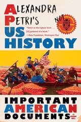 Alexandra Petri's US History: Important American Documents (I Made Up) цена и информация | Фантастика, фэнтези | kaup24.ee