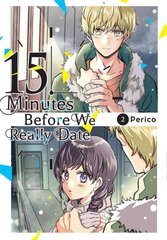 15 Minutes Before We Really Date, Vol. 2 hind ja info | Fantaasia, müstika | kaup24.ee