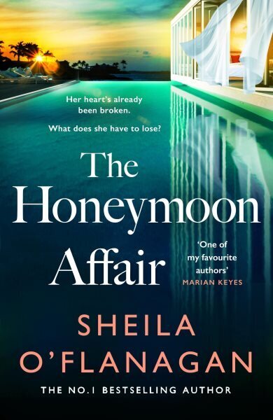 Honeymoon Affair: Don't miss the gripping and romantic new contemporary novel from No. 1 bestselling author Sheila O'Flanagan! цена и информация | Fantaasia, müstika | kaup24.ee