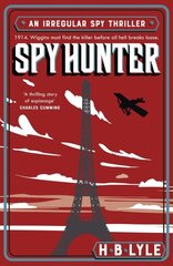 Spy Hunter: A heart-pounding Sherlock Holmes spy thriller from a master of the genre hind ja info | Fantaasia, müstika | kaup24.ee