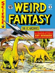 EC Archives: Weird Fantasy Volume 3 hind ja info | Fantaasia, müstika | kaup24.ee