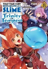 That Time I Got Reincarnated as a Slime: Trinity in Tempest (Manga) 8 hind ja info | Fantaasia, müstika | kaup24.ee