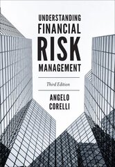 Understanding Financial Risk Management 3rd edition цена и информация | Книги по экономике | kaup24.ee