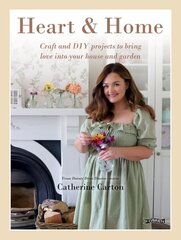 Heart & Home: Craft and DIY projects to bring love into your home and garden. From the creator of Dainty Dress Diaries hind ja info | Tervislik eluviis ja toitumine | kaup24.ee