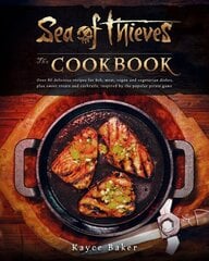 Sea of Thieves: The Cookbook hind ja info | Majandusalased raamatud | kaup24.ee