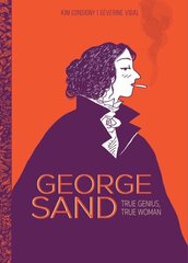 George Sand: True Genius, True Woman hind ja info | Fantaasia, müstika | kaup24.ee