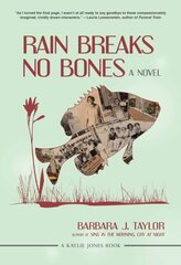 Rain Breaks No Bones: A Novel цена и информация | Фантастика, фэнтези | kaup24.ee