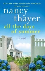 All the Days of Summer: A Novel цена и информация | Фантастика, фэнтези | kaup24.ee