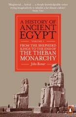 History of Ancient Egypt, Volume 3: From the Shepherd Kings to the End of the Theban Monarchy цена и информация | Исторические книги | kaup24.ee