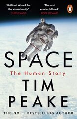 Space: The Human Story цена и информация | Книги о питании и здоровом образе жизни | kaup24.ee