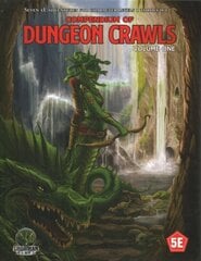 D&D 5E: Compendium of Dungeon Crawls Volume 1 hind ja info | Tervislik eluviis ja toitumine | kaup24.ee