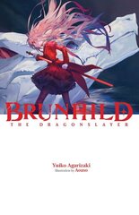 Brunhild the Dragonslayer hind ja info | Fantaasia, müstika | kaup24.ee