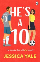 He's A 10: The hot new football romance for fans of Sarah Adams and Amy Lea! цена и информация | Фантастика, фэнтези | kaup24.ee