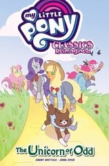 My Little Pony: Classics ReimaginedThe Unicorn of Odd цена и информация | Фантастика, фэнтези | kaup24.ee