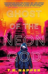 Ghost of the Neon God цена и информация | Фантастика, фэнтези | kaup24.ee