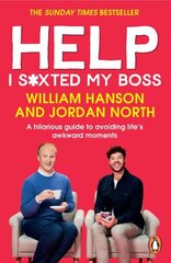 Help I S*xted My Boss: A hilarious guide to avoiding life's awkward moments цена и информация | Фантастика, фэнтези | kaup24.ee