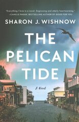 Pelican Tide: A Novel цена и информация | Фантастика, фэнтези | kaup24.ee