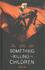 Something is Killing the Children Book Two Deluxe Edition Slipcase Edition hind ja info | Fantaasia, müstika | kaup24.ee