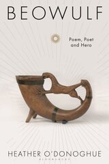 Beowulf: Poem, Poet and Hero hind ja info | Ajalooraamatud | kaup24.ee