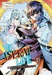 My Isekai Life 13: I Gained a Second Character Class and Became the Strongest Sage in the World!: I Gained a Second Character Class and Became the Strongest Sage in the World! цена и информация | Фантастика, фэнтези | kaup24.ee