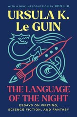 Language of the Night: Essays on Writing, Science Fiction, and Fantasy цена и информация | Исторические книги | kaup24.ee